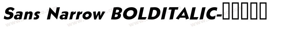 Sans Narrow BOLDITALIC字体转换